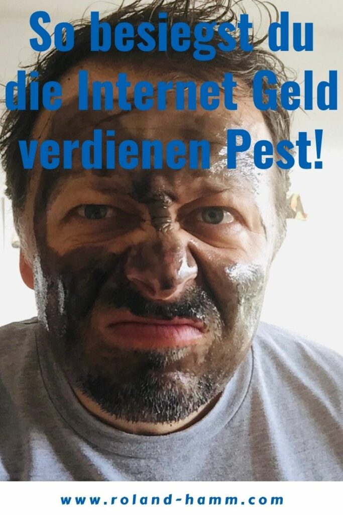 Internet Geld verdienen Pest